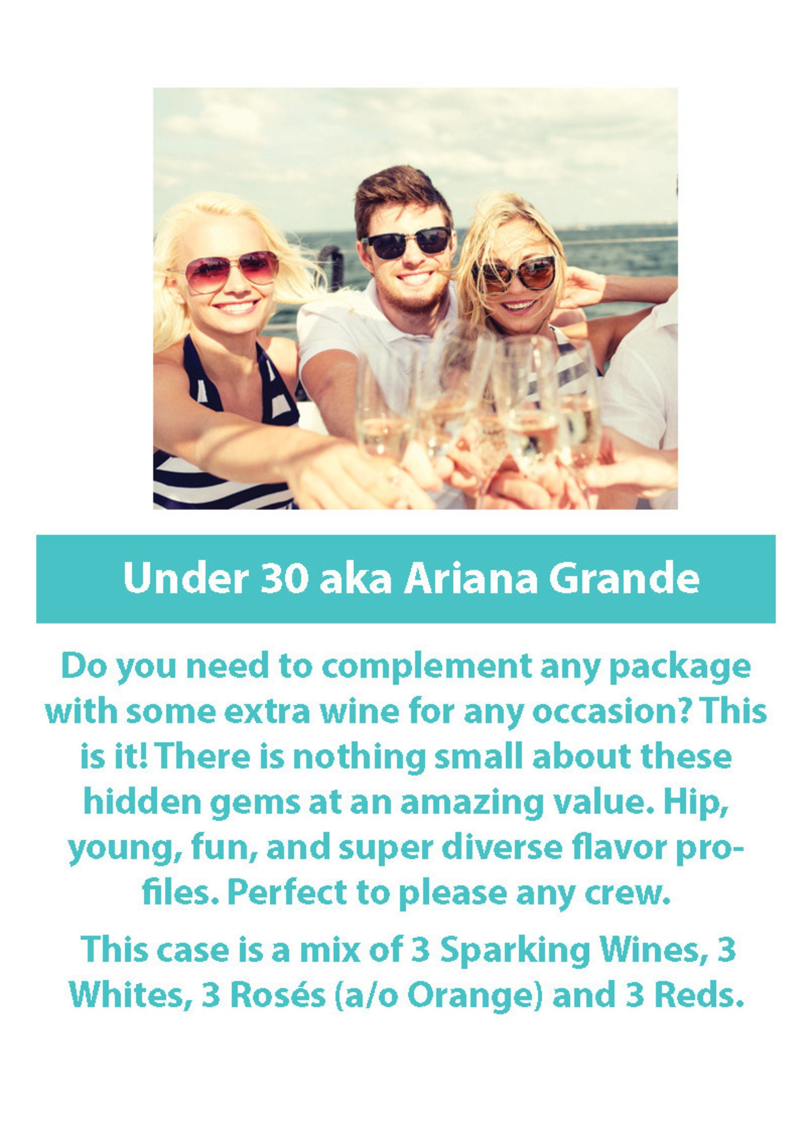 The Under 30 Wine Package (aka Ariana Grande)