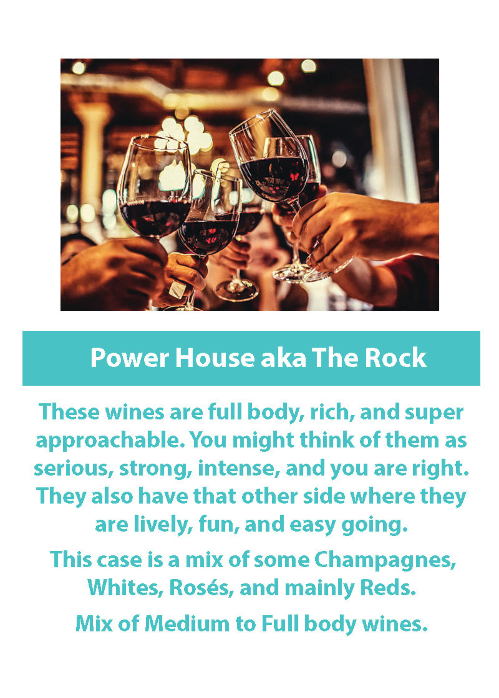 The Power House Wine Package (aka The Rock)