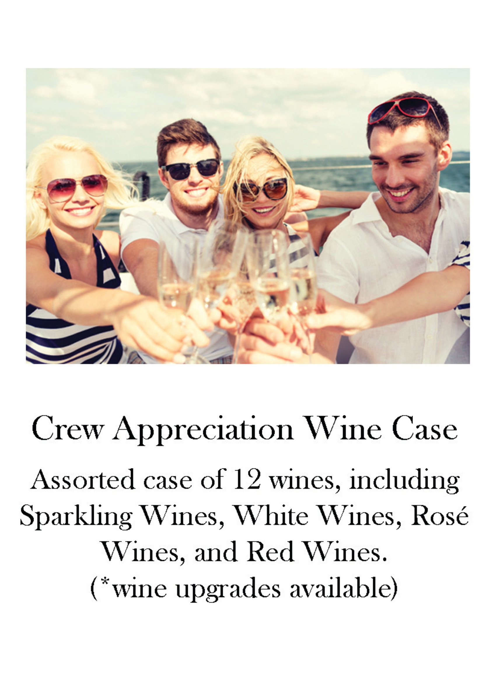 Crew Appreciation Wine Case - Gift Package