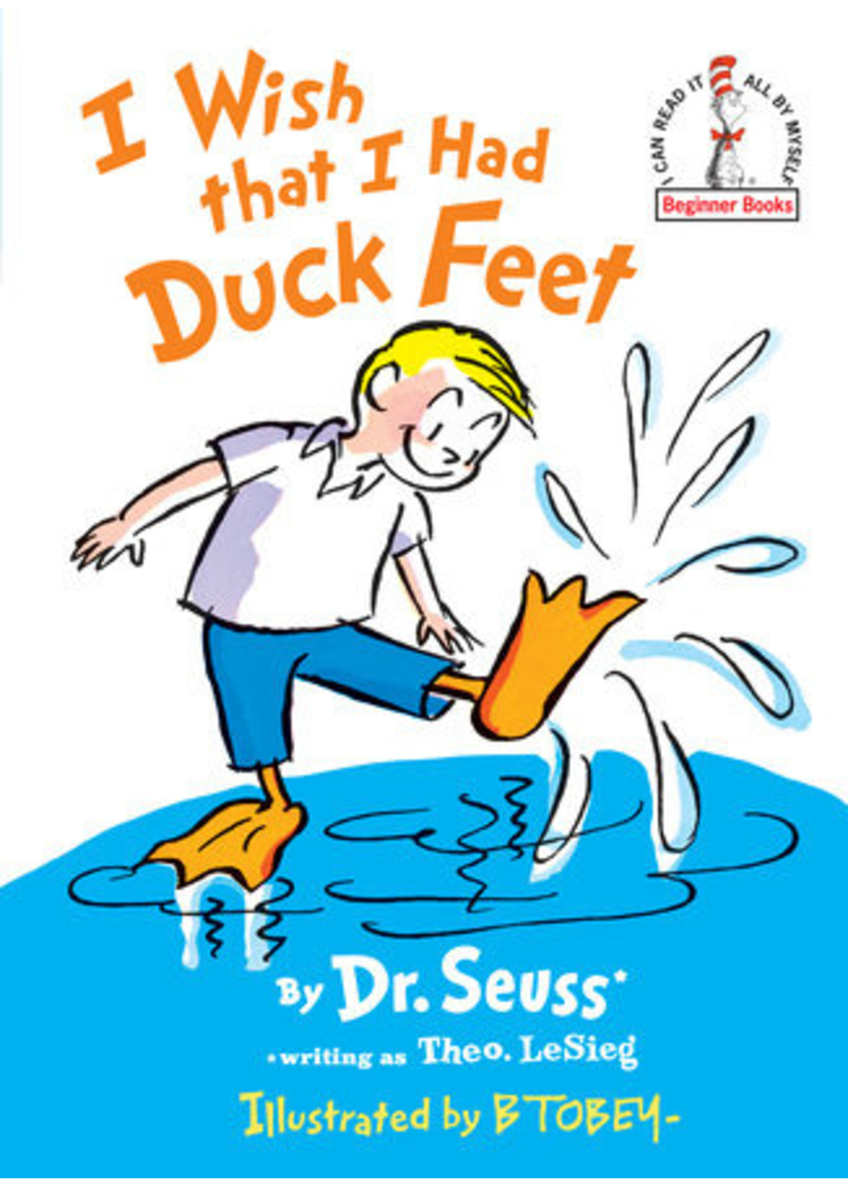 Penguin Dr. Seuss - I Wish that I Had Duck Feet