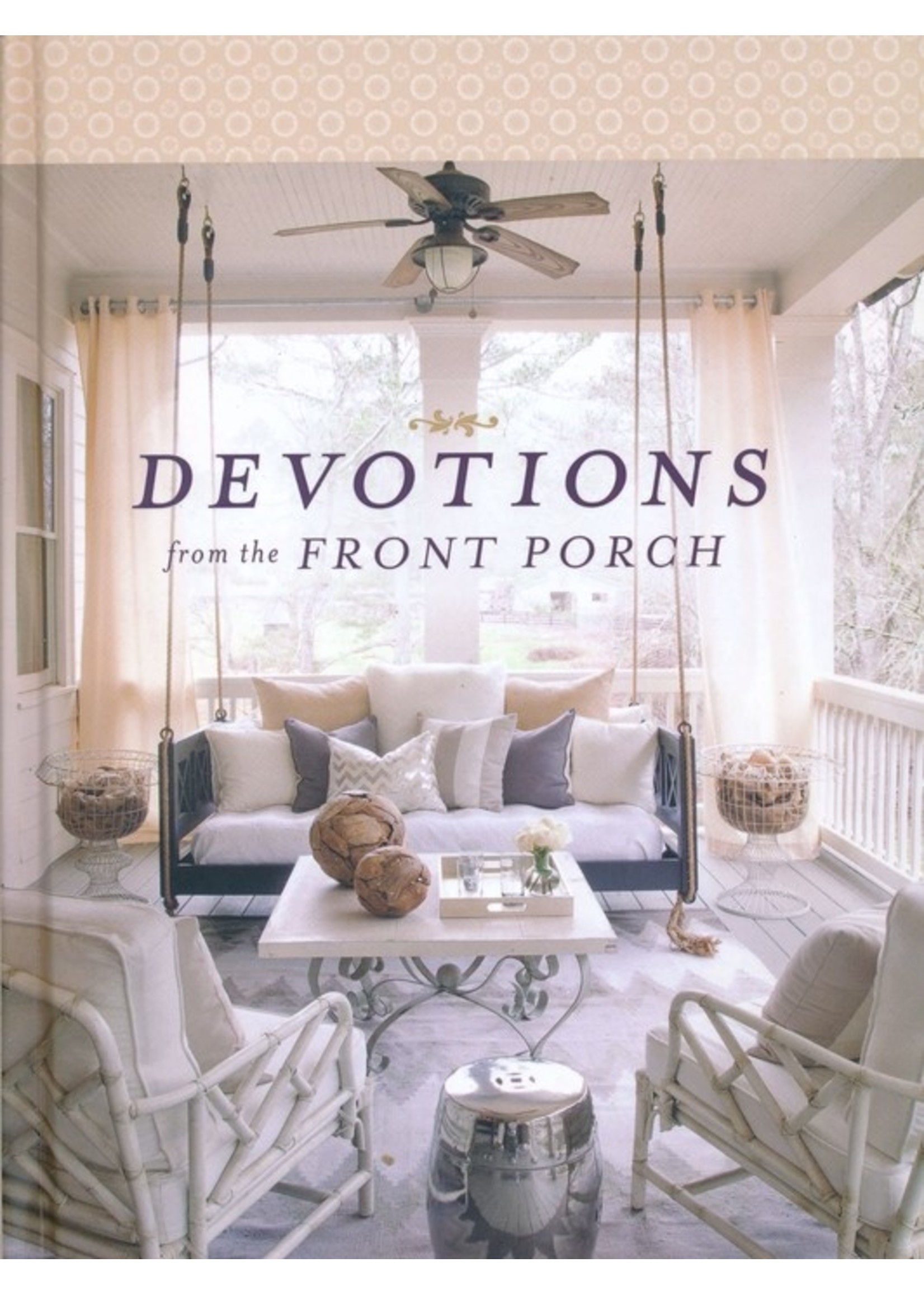 Thomas Nelson Devotions from the Front Porch