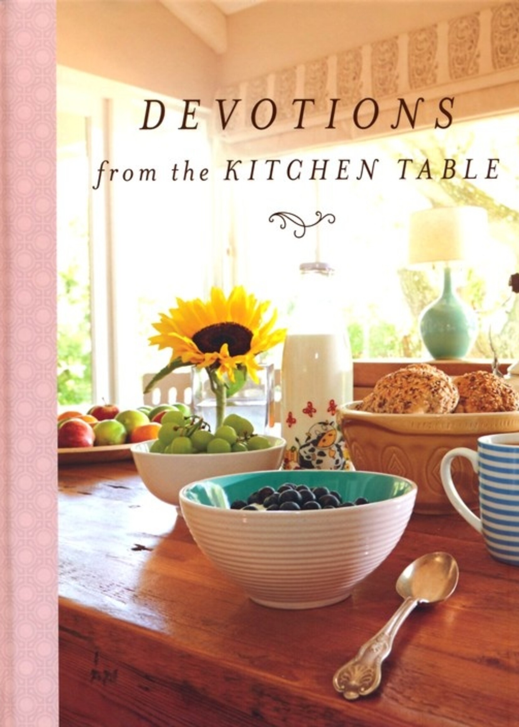 Thomas Nelson Devotions From The Kitchen Table