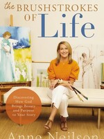 Anne Neilson Home The Brushstrokes of Life