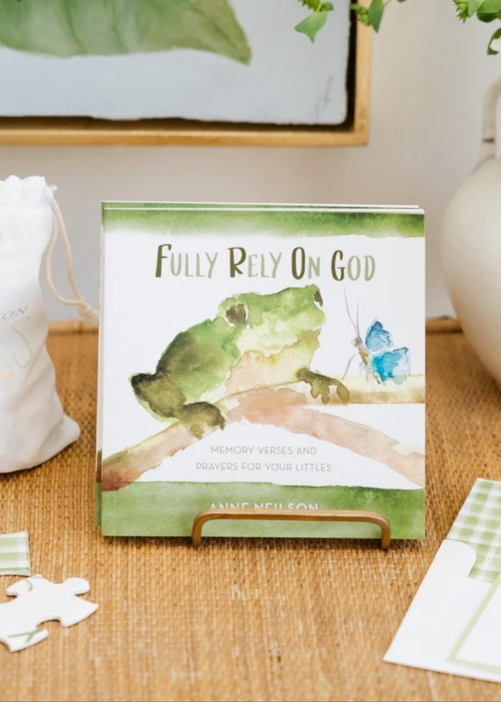 Anne Neilson Home Fully Rely on God Book