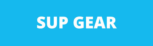Stand Up Paddle Boarding Gear