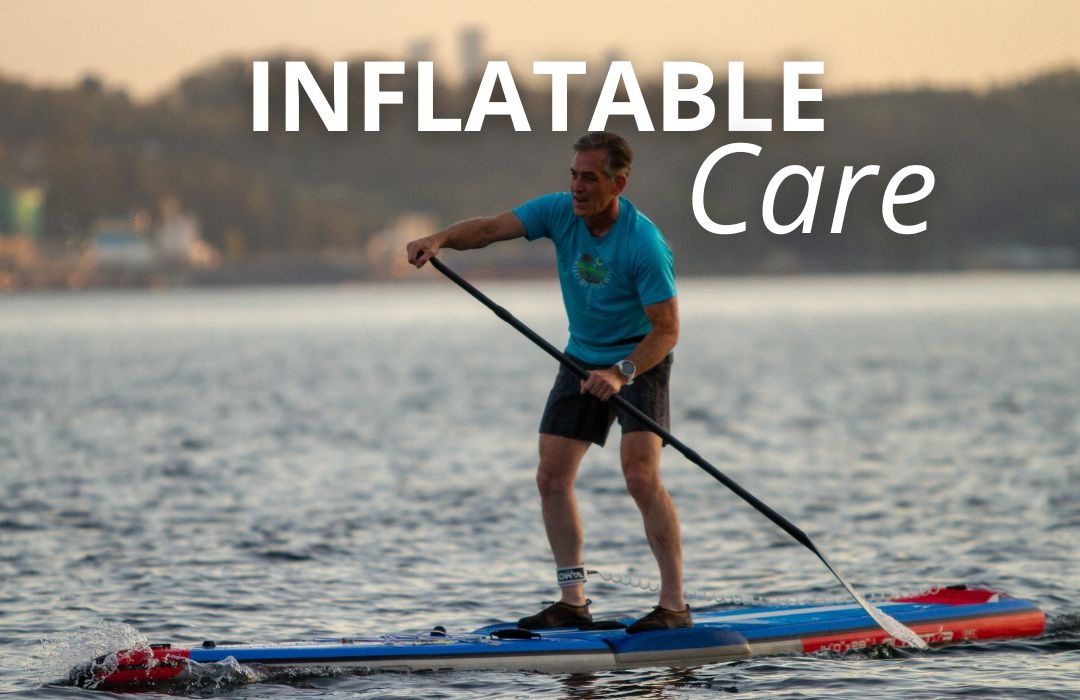 Essential Tips to Make Your Inflatable Paddleboard or Kayak Last Longer