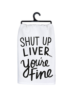 PRIMITIVES BY KATHY KITCHEN TOWEL - YOU'RE FINE
