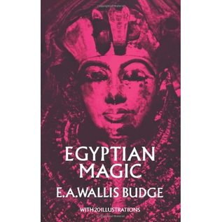 Dover Publications Egyptian Magic (Revised) - by E. A. Wallis Budge