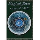 Pendraig Publishing Magical Rites From the Crystal Well