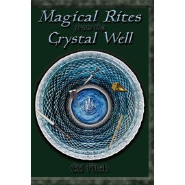 Pendraig Publishing Magical Rites From the Crystal Well