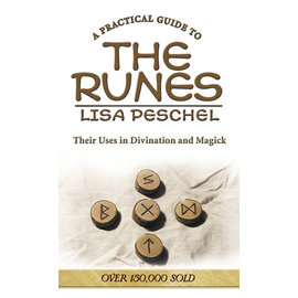 Llewellyn Worldwide A Practical Guide to the Runes: Their Uses in Divination and Magick by Lisa Peschel