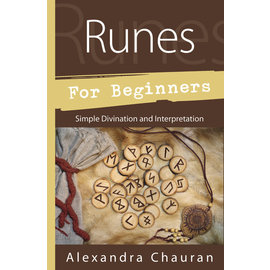 Llewellyn Worldwide Runes for Beginners: Simple Divination and Interpretation by Alexandra Chauran