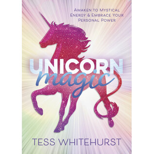 Llewellyn Publications Unicorn Magic: Awaken to Mystical Energy & Embrace Your Personal Power - by Tess Whitehurst
