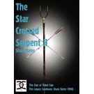 Mandrake of Oxford Star Crossed Serpent Vol II: The Clan of Tubal Cain Today: The Legacy Continues: Shani Oates (1998 -