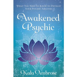 Llewellyn Publications The Awakened Psychic: What You Need to Know to Develop Your Psychic Abilities