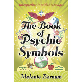 Llewellyn Publications The Book of Psychic Symbols: Interpreting Intuitive Messages