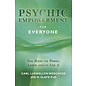 Llewellyn Worldwide Psychic Empowerment for Everyone: You Have the Power, Learn How to Use It - by Carl Llewellyn Weschcke and Joe H. Slate