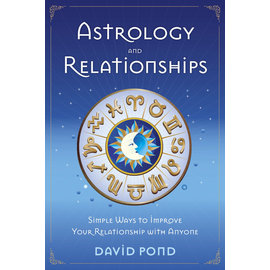 Llewellyn Publications Astrology and Relationships: Simple Ways to Improve Your Relationship with Anyone