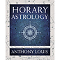 Llewellyn Publications Horary Astrology: The Theory and Practice of Finding Lost Objects - by Anthony Louis