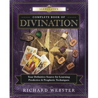 Llewellyn Publications Llewellyn's Complete Book of Divination: Your Definitive Source for Learning Predictive & Prophetic Techniques - by Richard Webster