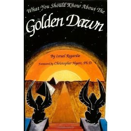 New Falcon Publications What You Should Know about the Golden Dawn (Rev) (Rev) (Rev)