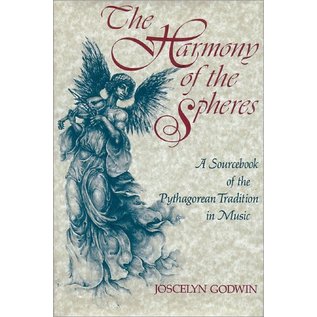 Inner Traditions International The Harmony of the Spheres: The Pythagorean Tradition in Music - by Joscelyn Godwin