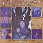 Destiny Books Celebrating the Great Mother: A Handbook of Earth-Honoring Activities for Parents and Children (Original) - by Cait Johnson and Maura D. Shaw