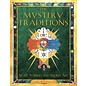 Destiny Books The Mystery Traditions: Secret Symbols and Sacred Art - by James Wasserman