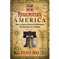 Destiny Books Rosicrucian America: How a Secret Society Influenced the Destiny of a Nation - by Steven Sora