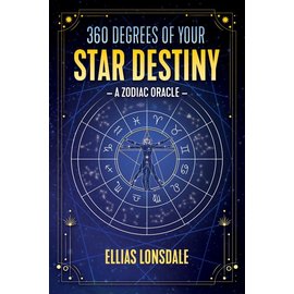 Destiny Books 360 Degrees of Your Star Destiny: A Zodiac Oracle