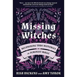 North Atlantic Books Missing Witches: Recovering True Histories of Feminist Magic