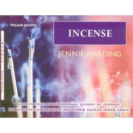 Polair Publishing Incense: Create Your Personal Blends of Incense to Enrich and Discover Your Sacred Inner Spaces