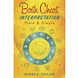 Llewellyn Publications Birth Chart Interpretation Plain & Simple - by Andrea Taylor