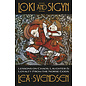 Llewellyn Worldwide Loki and Sigyn: Lessons on Chaos, Laughter & Loyalty from the Norse Gods - by Lea Svendsen, Mortellus