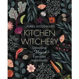 Llewellyn Publications Kitchen Witchery: Unlocking the Magick in Everyday Ingredients