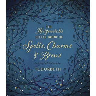 Llewellyn Worldwide The Hedgewitch's Little Book of Spells, Charms & Brews - by Tudorbeth