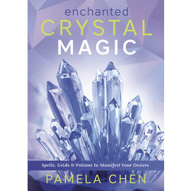 Llewellyn Publications Enchanted Crystal Magic: Spells, Grids & Potions to Manifest Your Desires