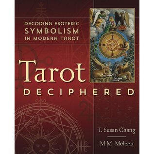 Llewellyn Publications Tarot Deciphered: Decoding Esoteric Symbolism in Modern Tarot - by T. Susan Chang, M. M. Meleen