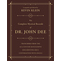 Llewellyn Publications The Complete Mystical Records of Dr. John Dee (3-Volume Set): Transcribed from the 16th-Century Manuscripts Documenting Dee's Conversations with Angels - by Kevin Klein