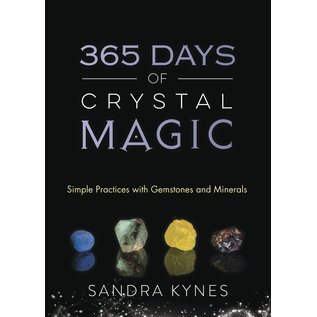Llewellyn Worldwide 365 Days of Crystal Magic: Simple Practices with Gemstones & Minerals - by Sandra Kynes