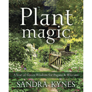 Llewellyn Publications Plant Magic: A Year of Green Wisdom for Pagans & Wiccans - by Sandra Kynes