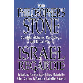 Llewellyn Worldwide The Philosopher's Stone: Spiritual Alchemy, Psychology, and Ritual Magic by Israel Regardie, Chic Cicero, Sandra Tabatha Cicero