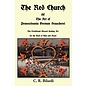 Pendraig Publishing The Red Church or the Art of Pennsylvania German Braucherei - by C. R. Bilardi