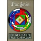 Mercury House The Key to the True Kabbalah - by Franz Bardon