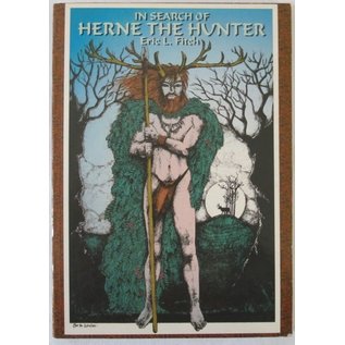 Capall Bann Publishing In Search of Herne the Hunter - by Eric Fitch