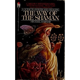 HarperOne The Way of the Shaman - by Michael Harner