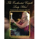 Createspace Independent Publishing Platform The Enchanted Candle