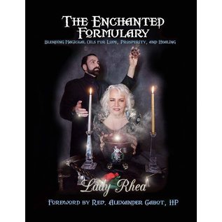 Createspace Independent Publishing Platform The Enchanted Formulary - by Lady Rhea