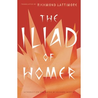 University of Chicago Press The Iliad of Homer - by Homer