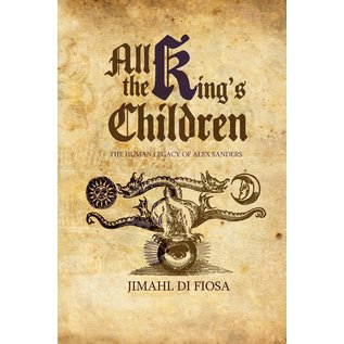 Blurb All the King's Children - by Jimahl Di Fiosa